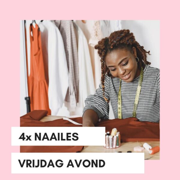 Naailes alle niveaus vrijdag avond